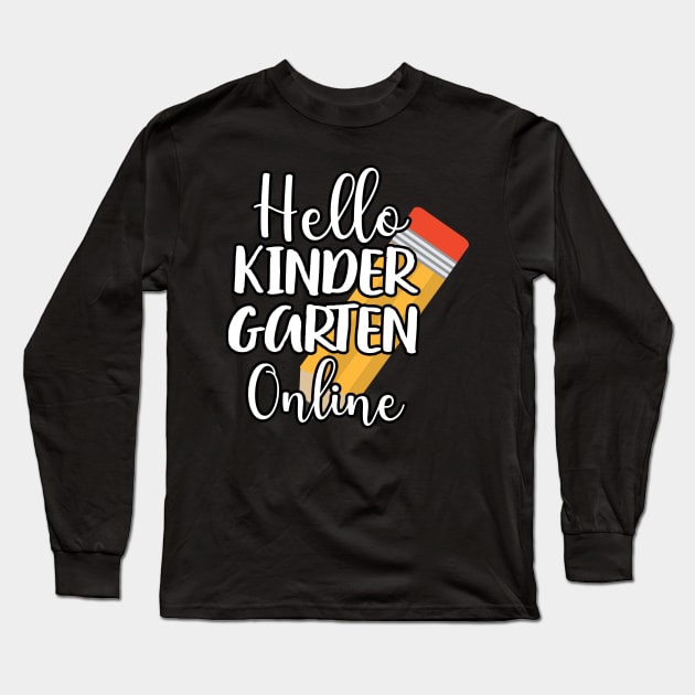 Online Hello Grade Virtual Back to School - Hello Kindergarten Online 2020 Long Sleeve T-Shirt by WassilArt